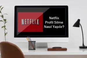 Netflix Profil Silme